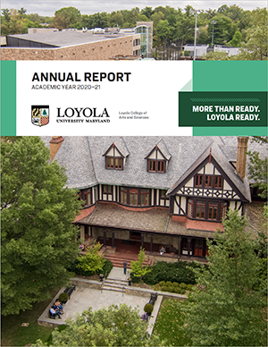 Loyola College of Arts and Sciences Annual Report 2021